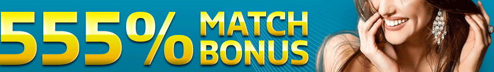 555% Match Bonus